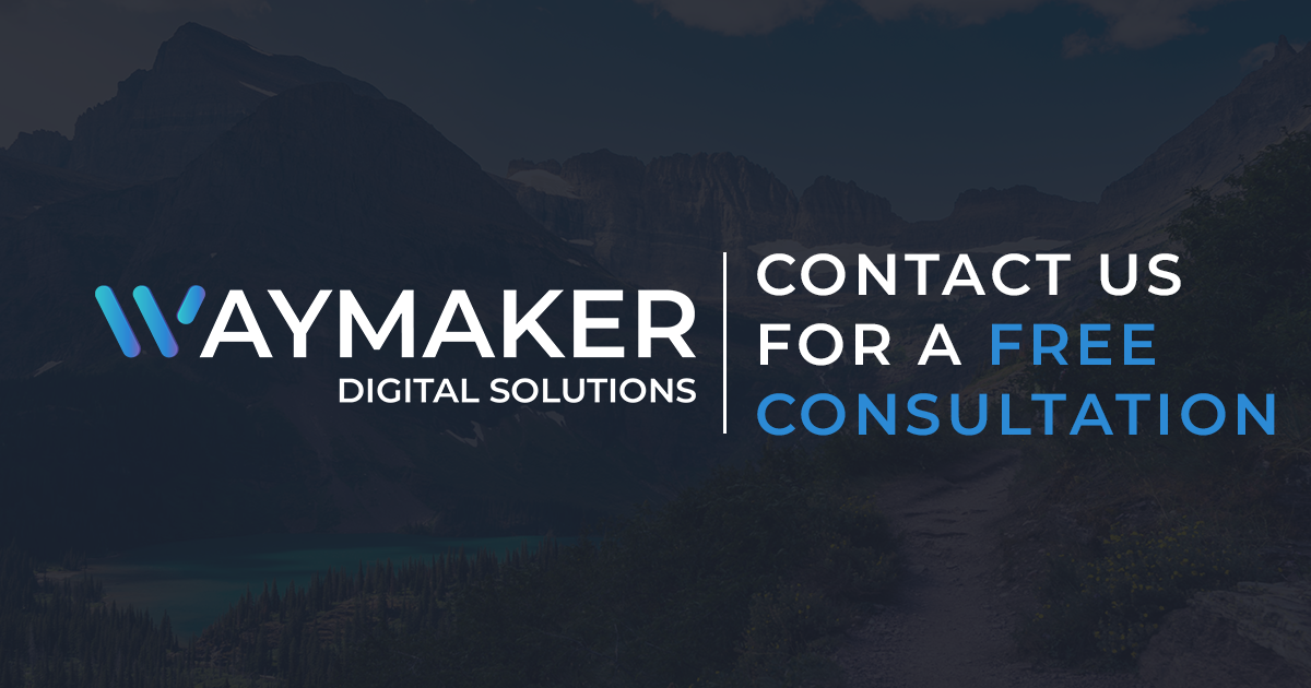 Contact WayMaker Digital Solutions | Northwest Montana