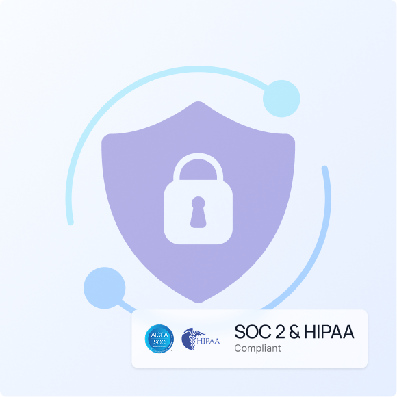 Shield icon with a padlock symbol and text indicating SOC 2 and HIPAA compliance with certification logos.