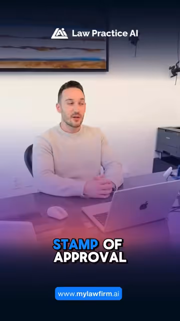 Man in light sweater seated at desk with laptop, text reads 'STAMP OF APPROVAL' and Law Practice AI logo.