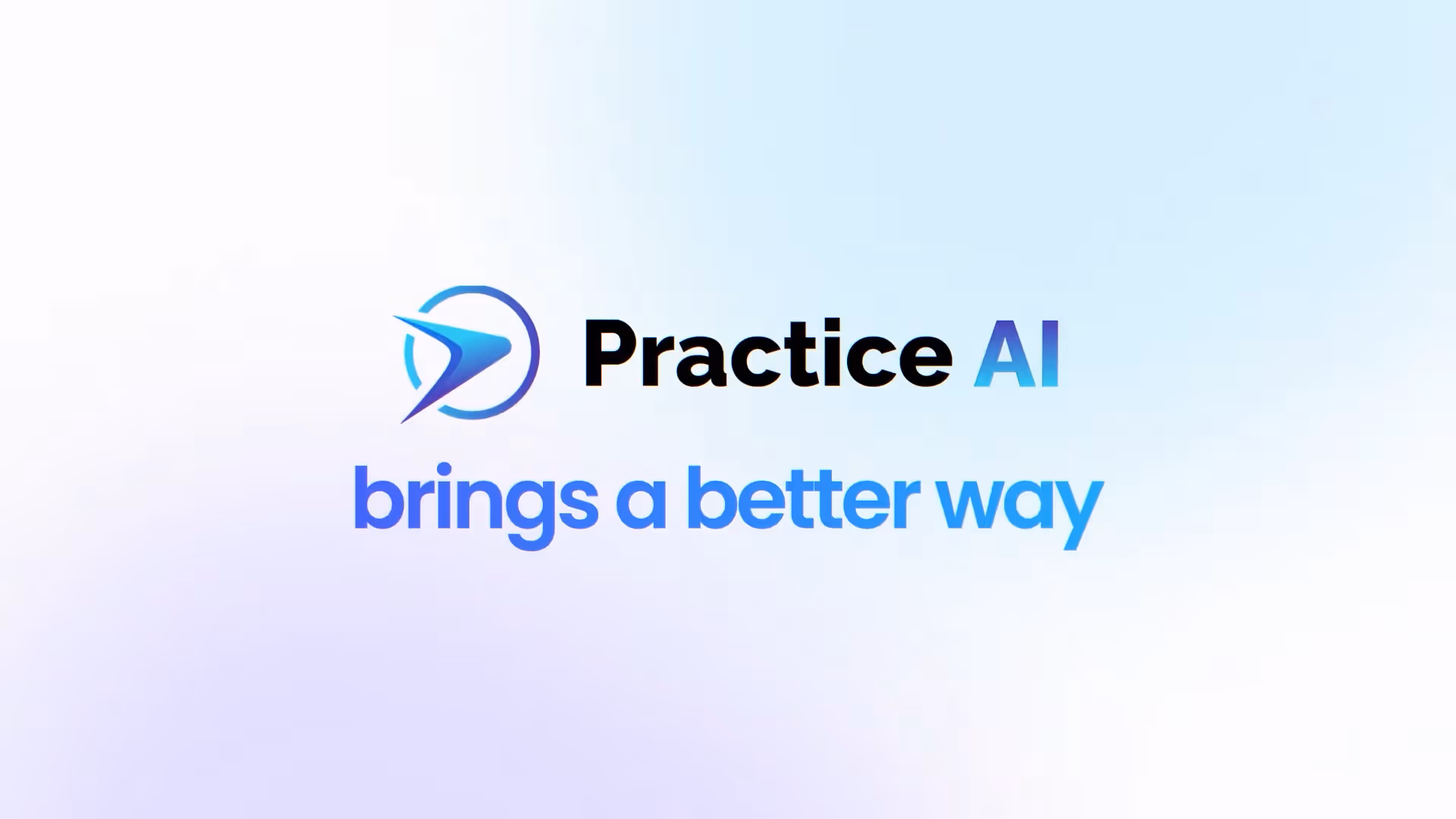 Practice AI logo with tagline: brings a better way on a light gradient background.