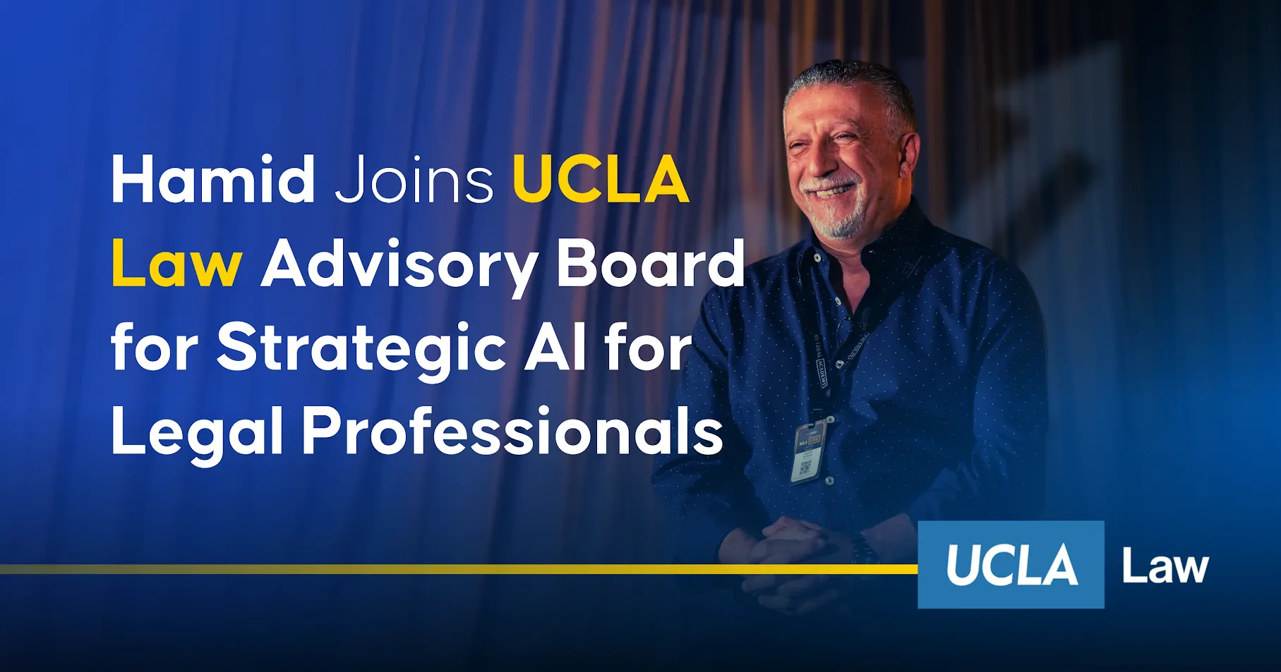 Hamid Kohan Appointed to Advisory Board for UCLA Law's Strategic AI for Legal Professionals Program