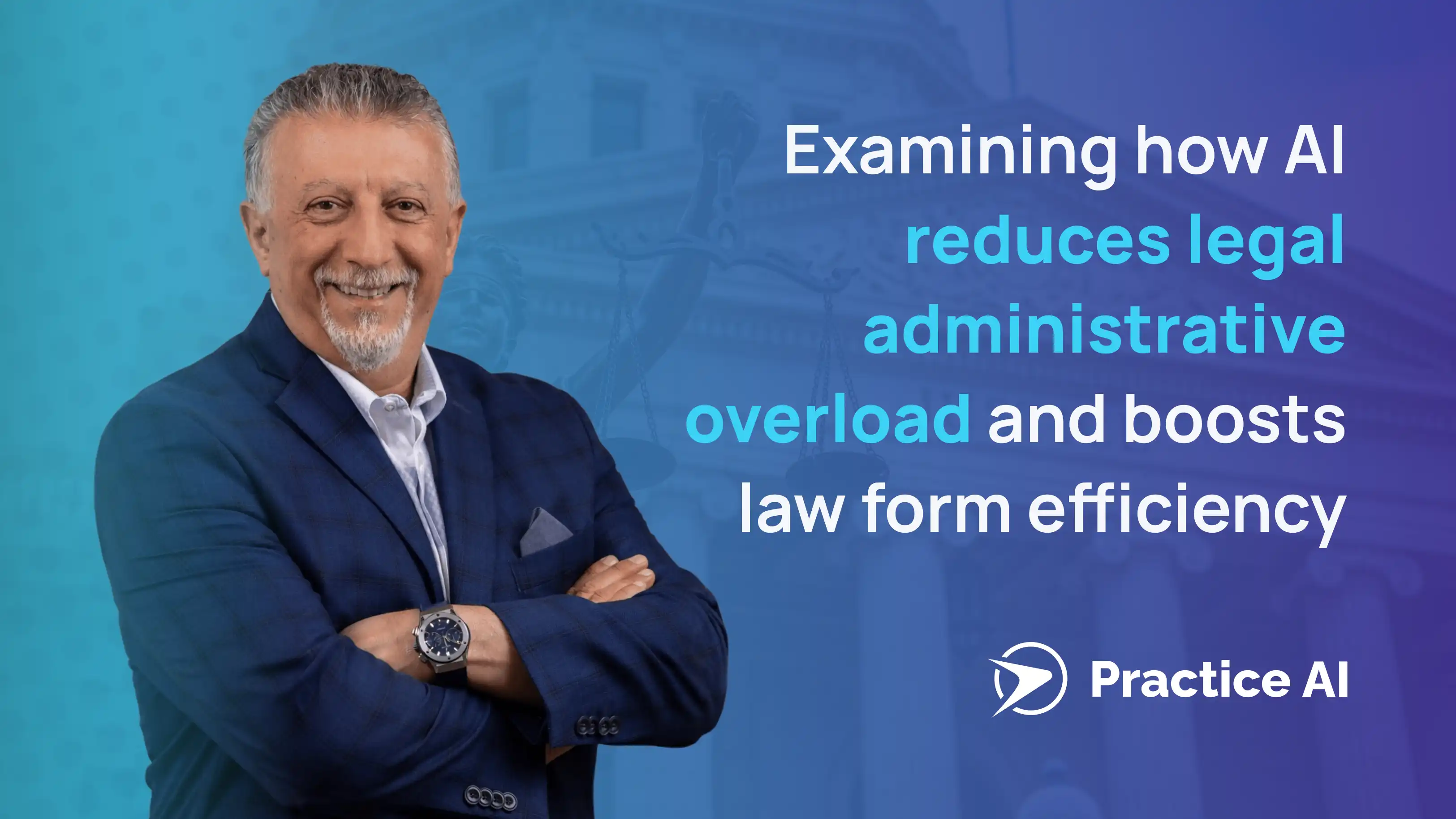 Law Practice AI Founder Hamid Kohan Examines AI's Role in Reducing Legal Administrative Overload in New Industry Feature
