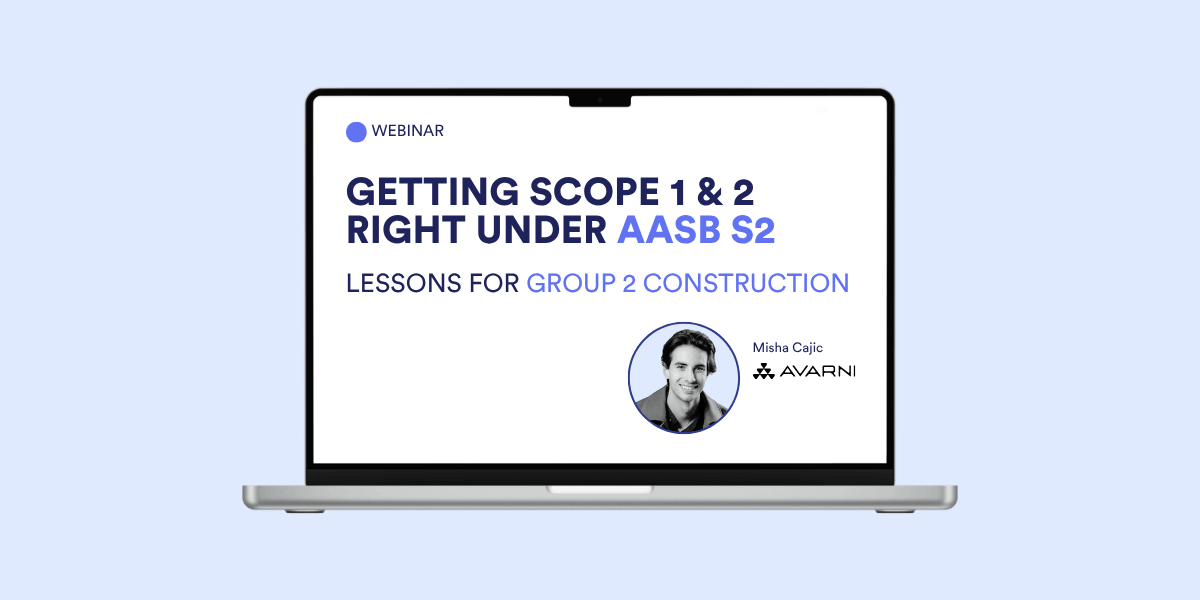 Getting Scope 1 & 2 right under AASB S2: Lessons for Group 2 construction