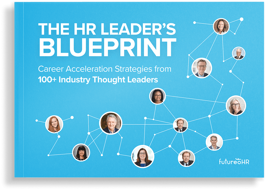 Book cover titled 'The HR Leader's Blueprint' with career acceleration strategies from 100+ industry thought leaders on a blue background with connected profile photos.