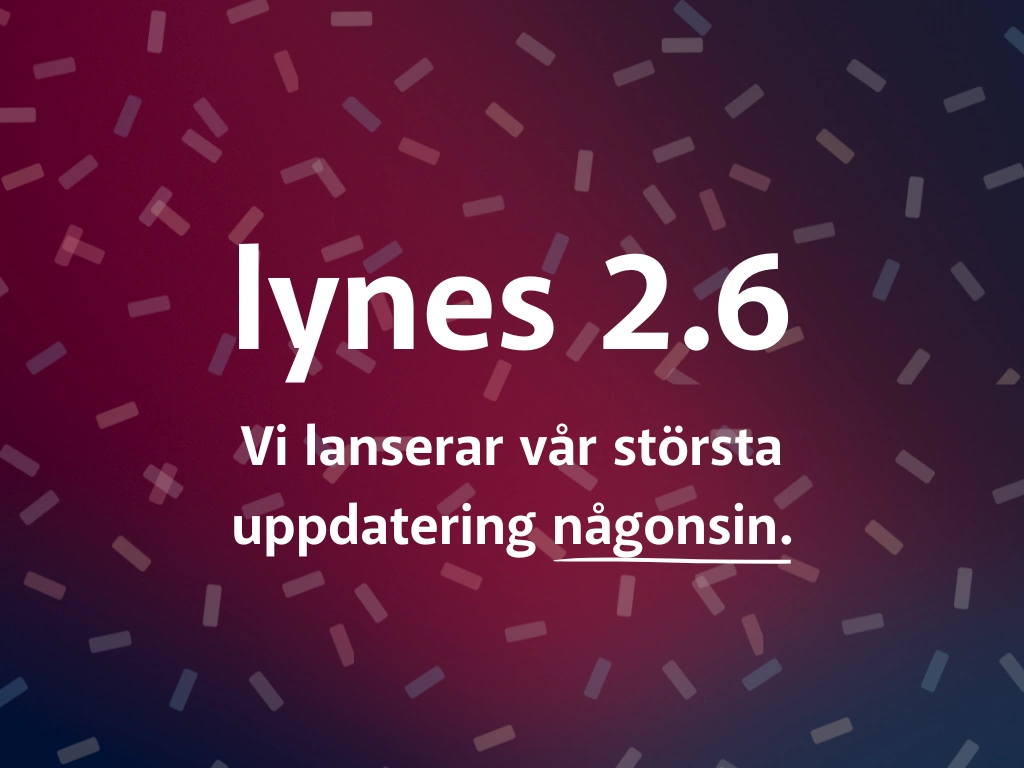 lynes 2.6 – när AI förändrar kundkommunikation på riktigt