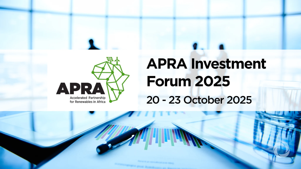 Forum d’investissement APRA 2025 : l’Afrique accélère sa transition renouvelable