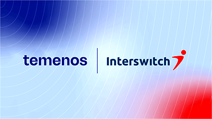 Interswitch Partners With Temenos to Scale Digital Banking Across Africa