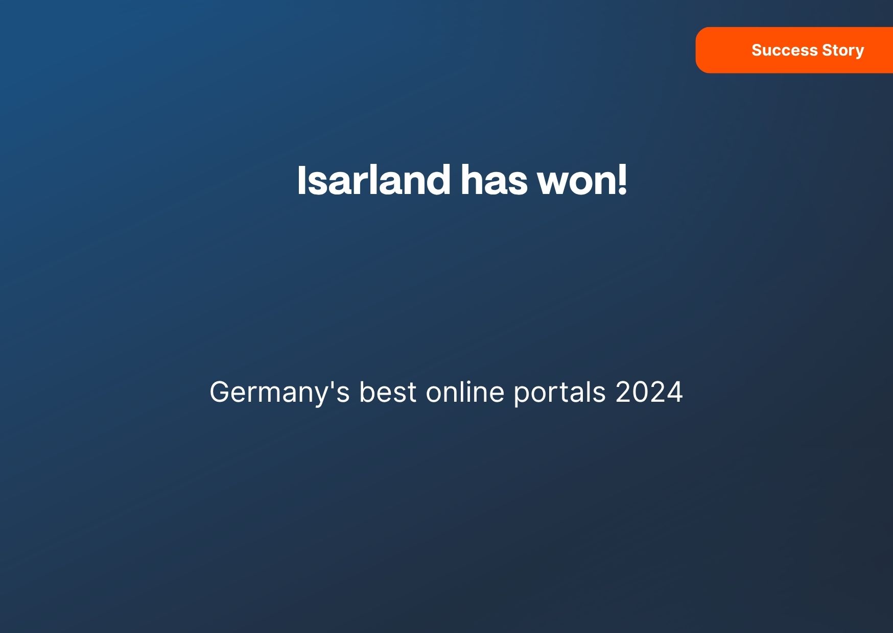 Success stories —Isarland Award