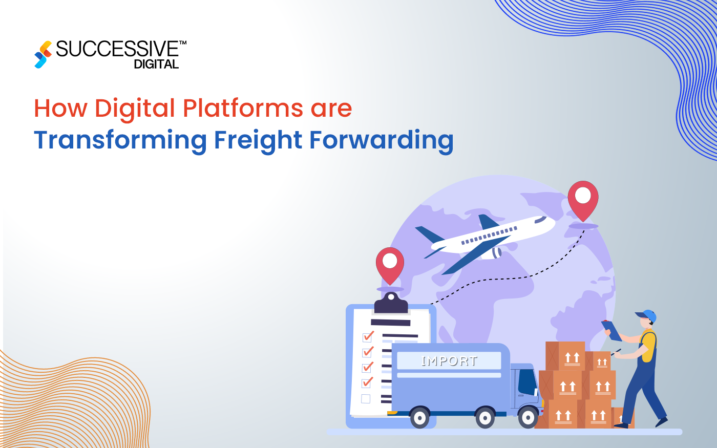 How Digital Platforms are Transforming Freight Forwarding