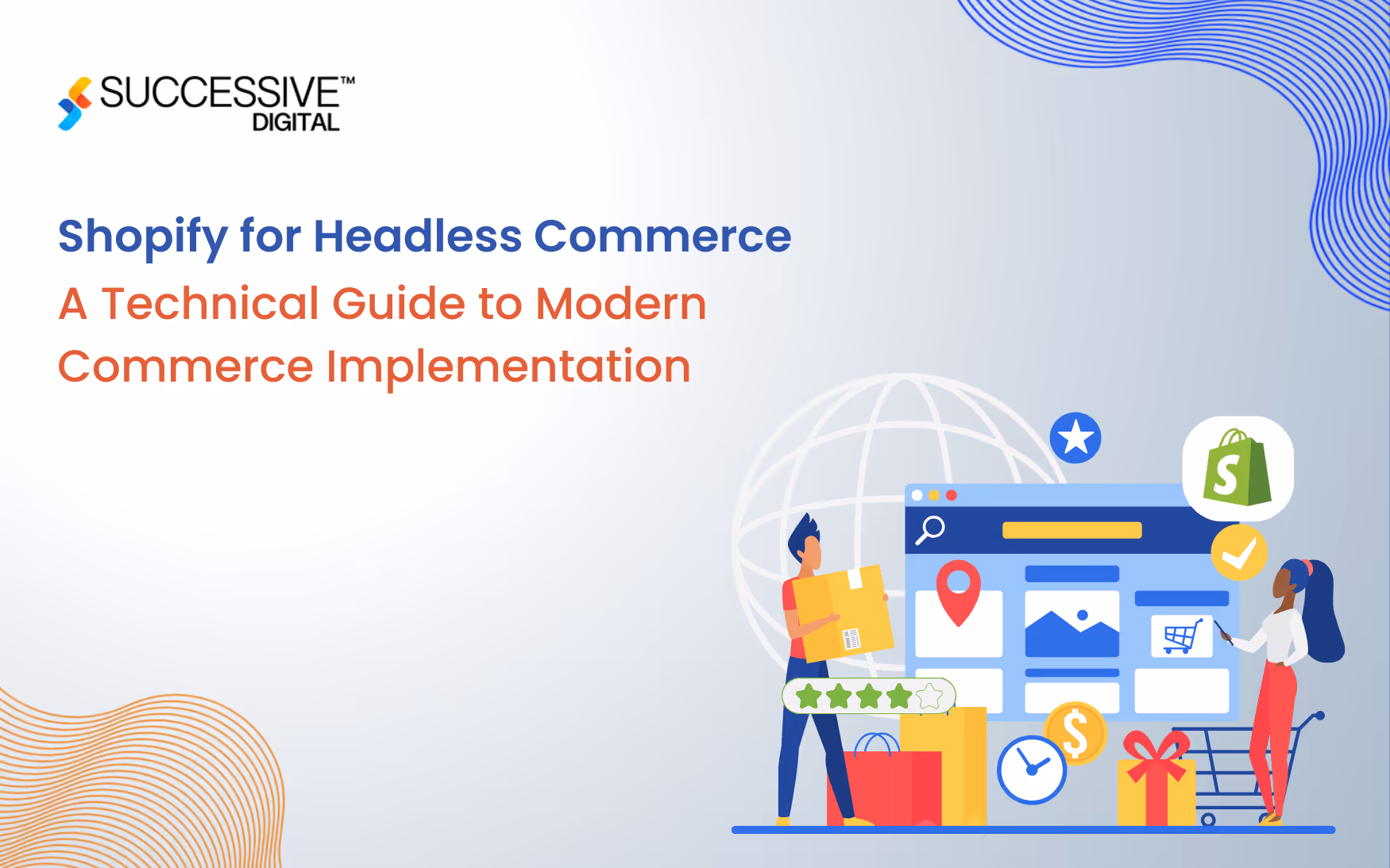 Shopify for Headless Commerce - A Technical Guide to Modern Commerce Implementation