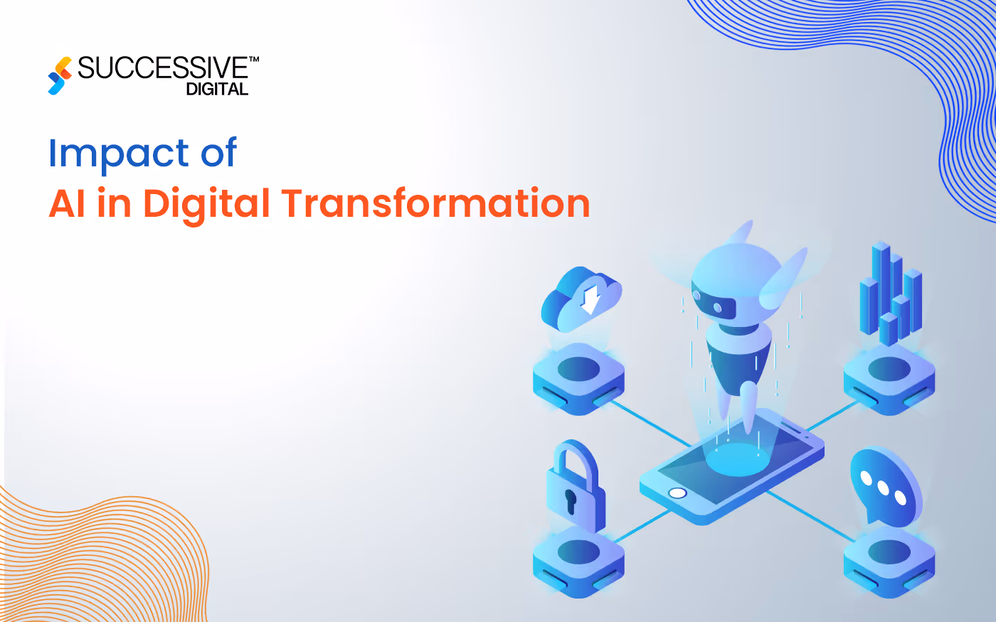 Impact of AI in Digital Transformation