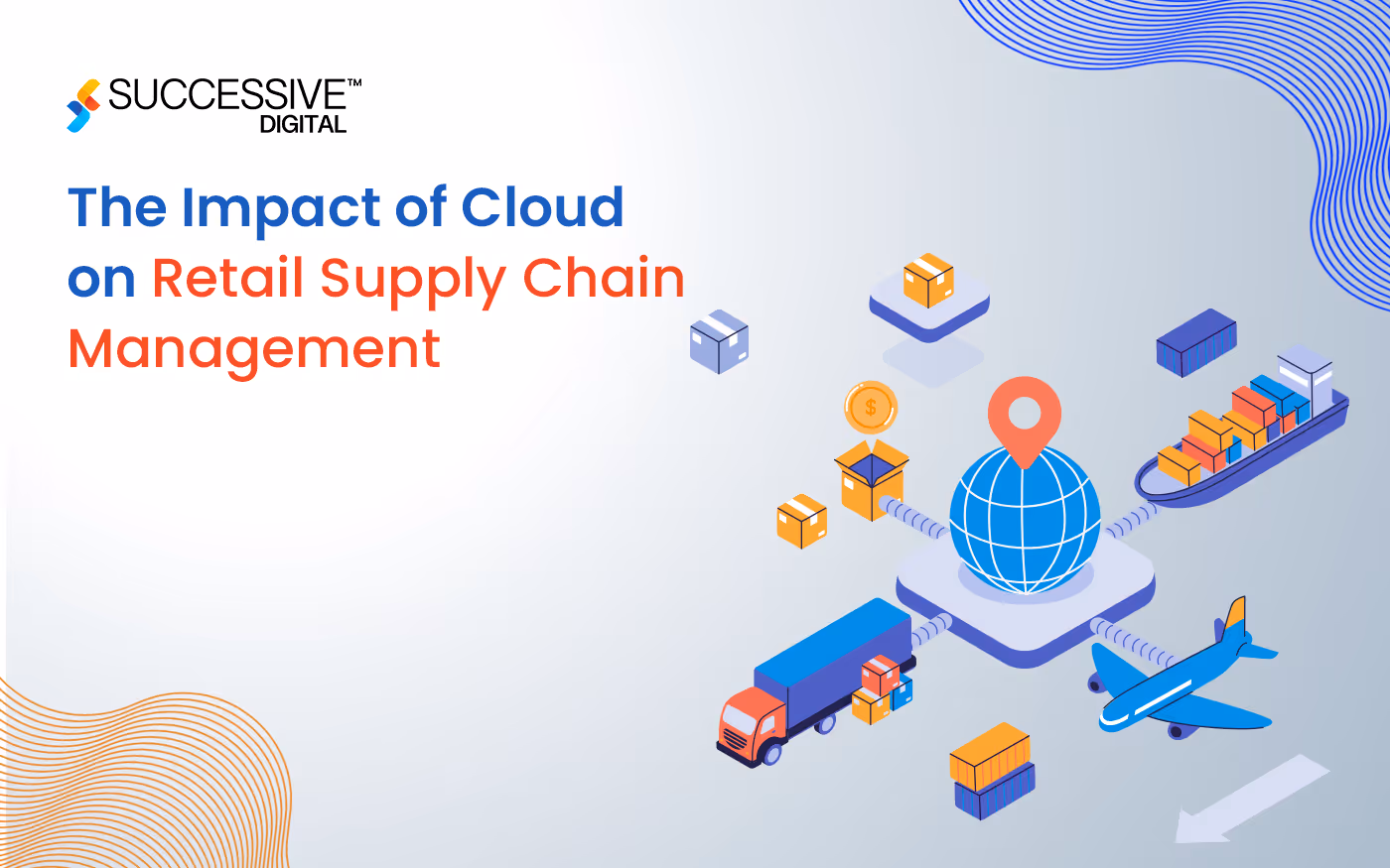 The Impact of Cloud on Supply Chain Management in the Retail Industry