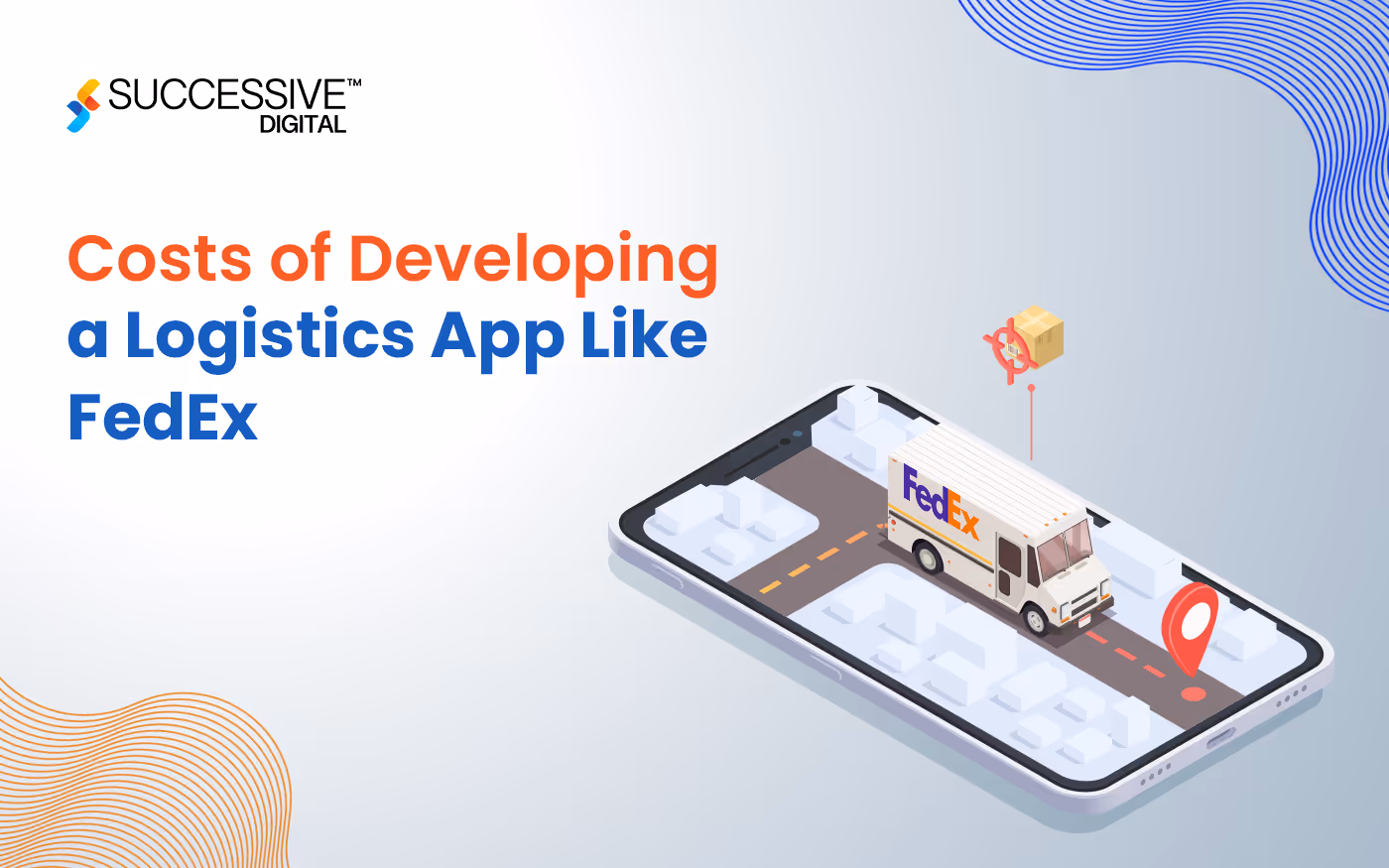 Costs of Developing a Logistics App Like FedEx