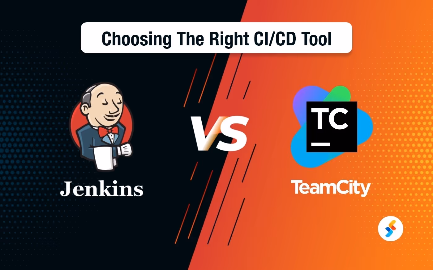 TeamCity vs. Jenkins: Choosing The Right CI/CD Tool
