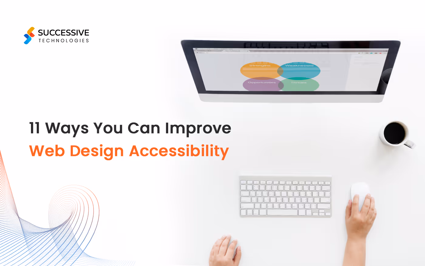 11 Ways You Can Improve Web Design Accessibility