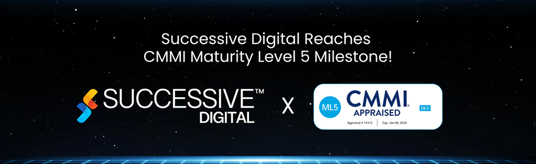 Successive Digital Appraised at CMMI® Maturity Level 5