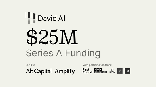 David AI announces their $25M series A fundraise