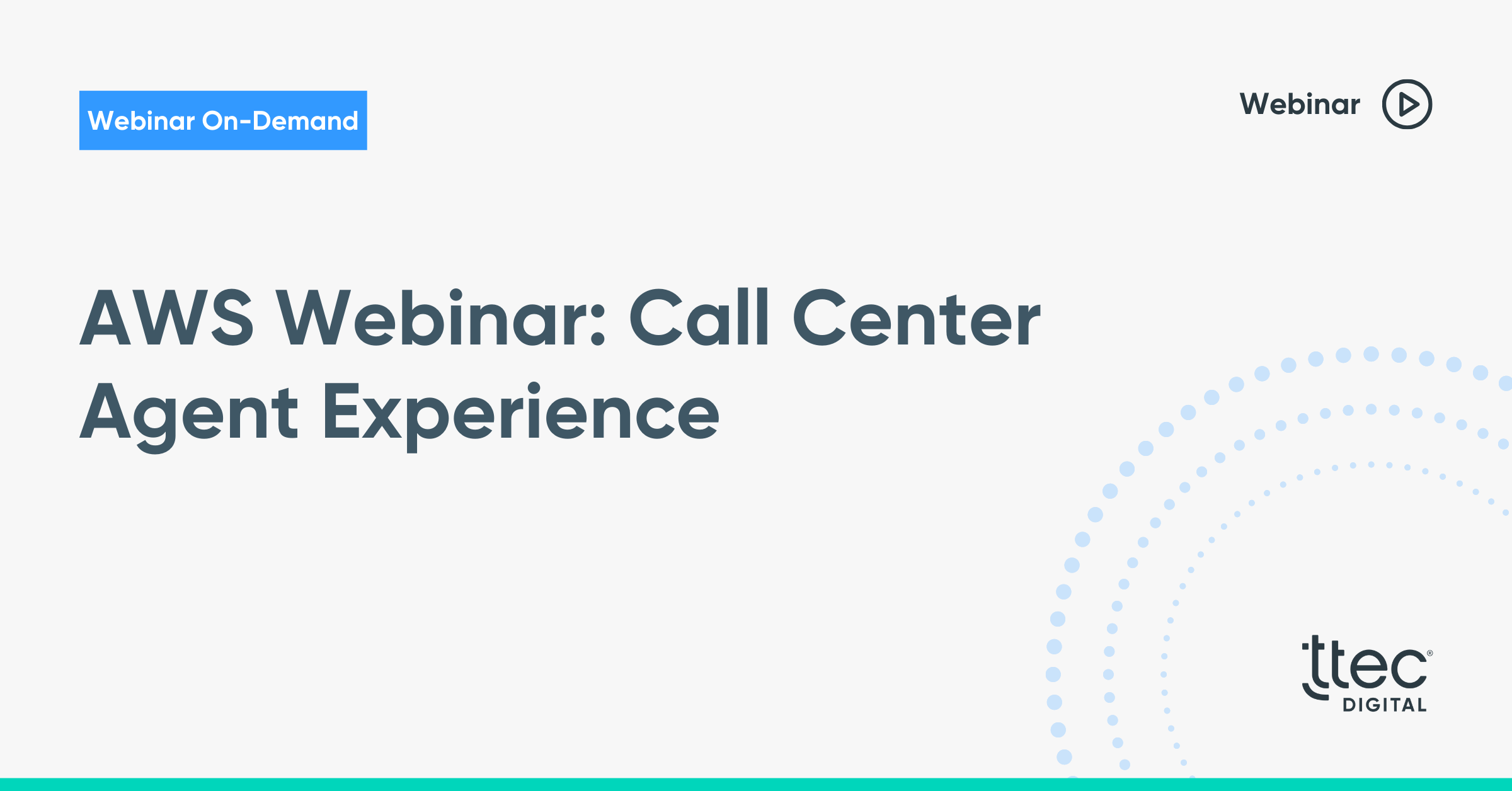 Boost call center agent experience with AWS | TTEC Digital — TTEC Digital event banner