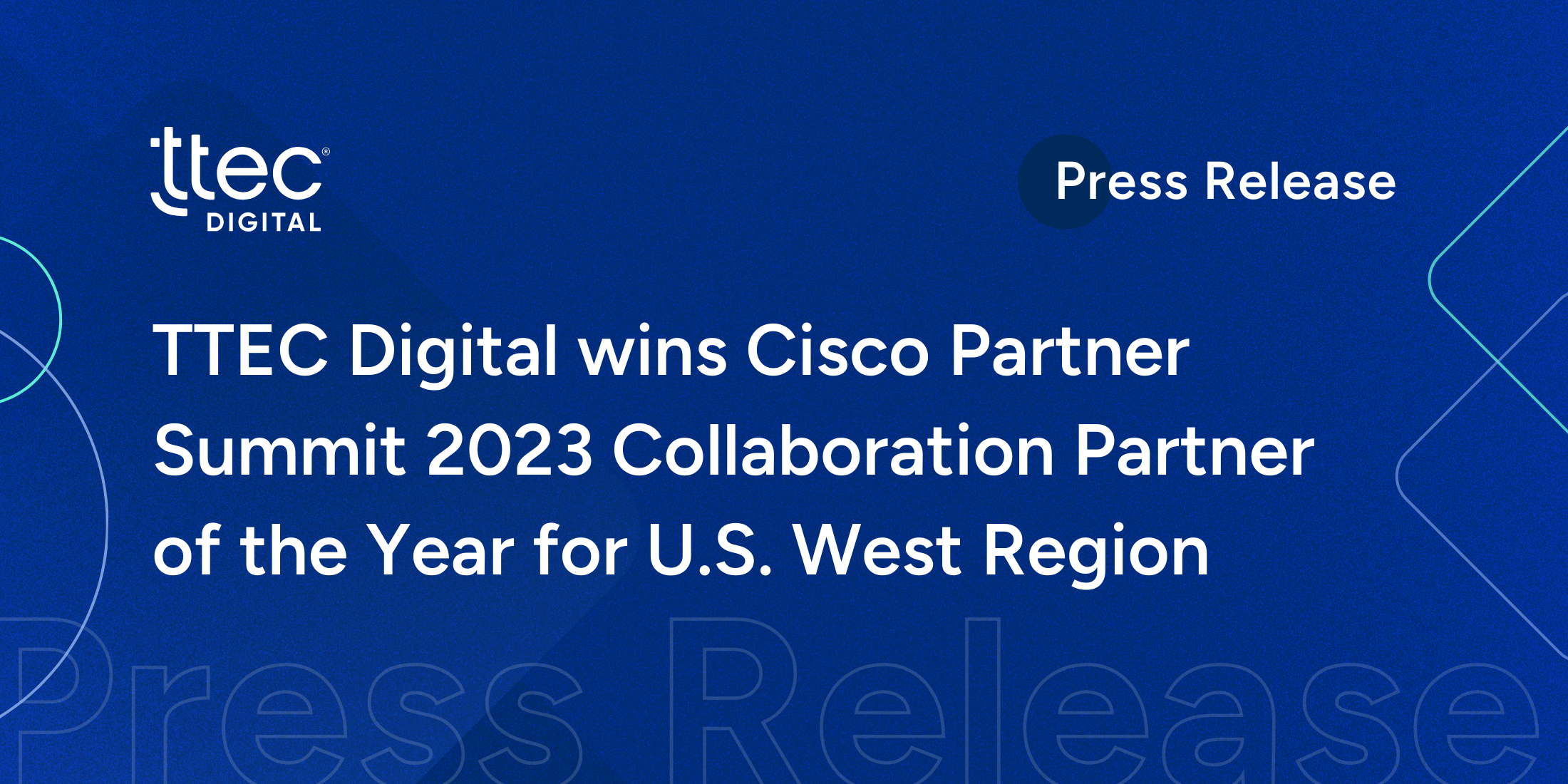 TTEC Digital named Cisco 2023 U.S. West Partner of the Year | TTEC Digital — TTEC Digital event banner