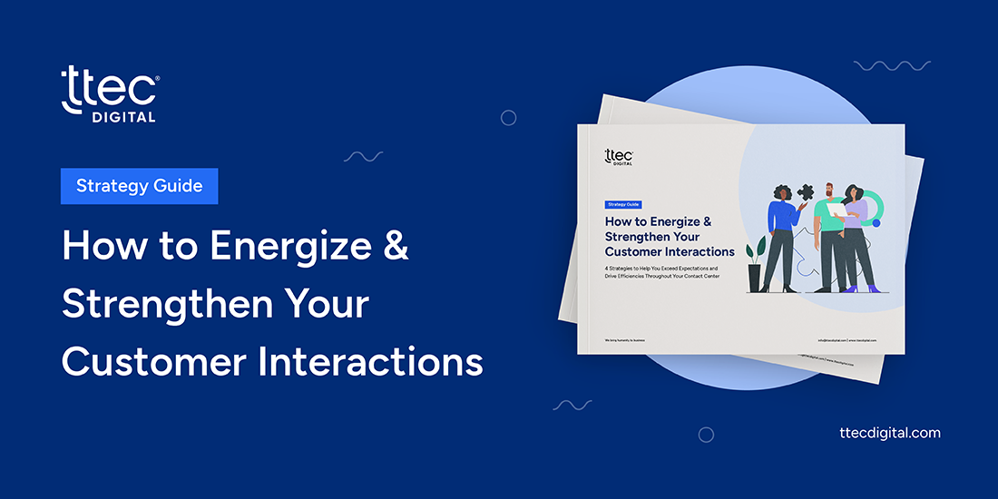 How to Energize Strengthen Customer Interactions Through Contact Center Featured Image