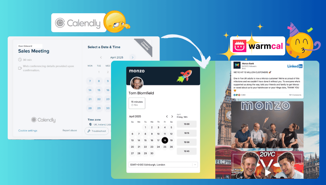 Side-by-side of Calendly and Warmcal booking pages, with party face emoji celebrating Warmcal’s approval.