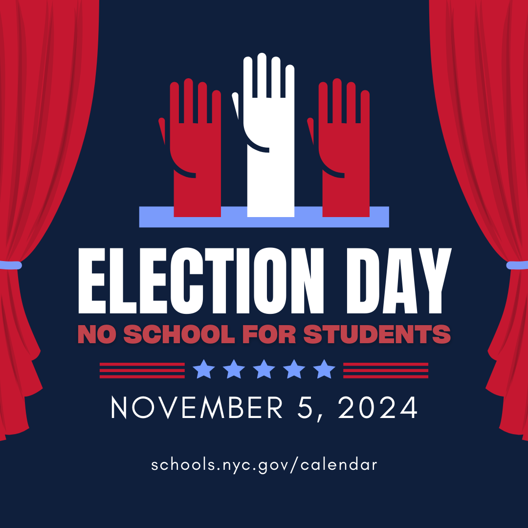Election Day no school for students November 5 2024