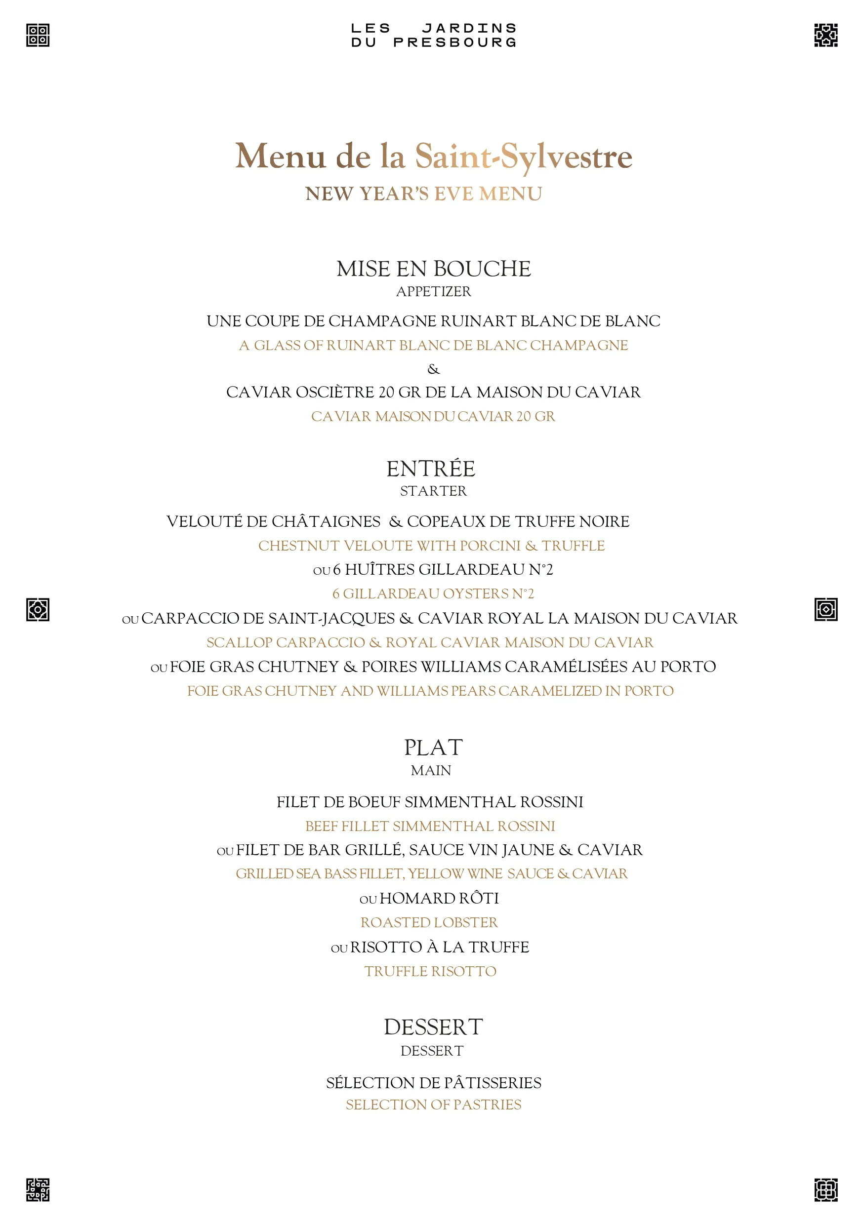 Menu de la Saint-Sylvestre des Jardins du Presbourg avec les sections Mise en bouche, Entrée, Plat et Dessert, proposant champagne, caviar, velouté de châtaignes, huîtres, carpaccio de Saint-Jacques, foie gras, filet de boeuf, filet de bar, homard rôti, risotto à la truffe et sélection de pâtisseries.