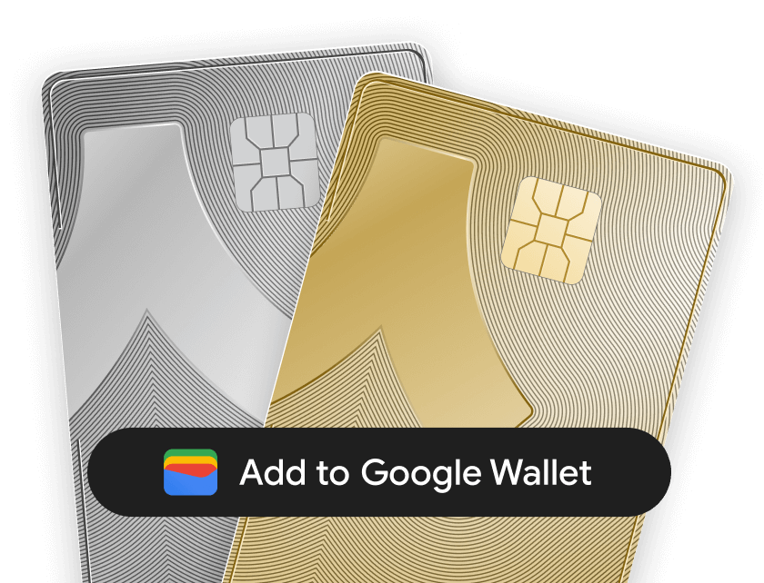 An image showing the Ready Metal cards in Gold and Platinum with an Add to Google Wallet button over them