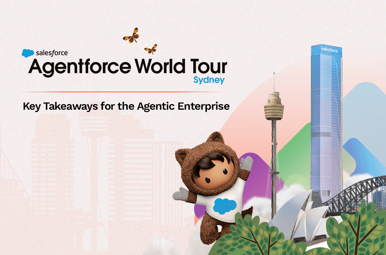 Agentforce World Tour Sydney 2026: Key Takeaways for the Agentic Enterprise