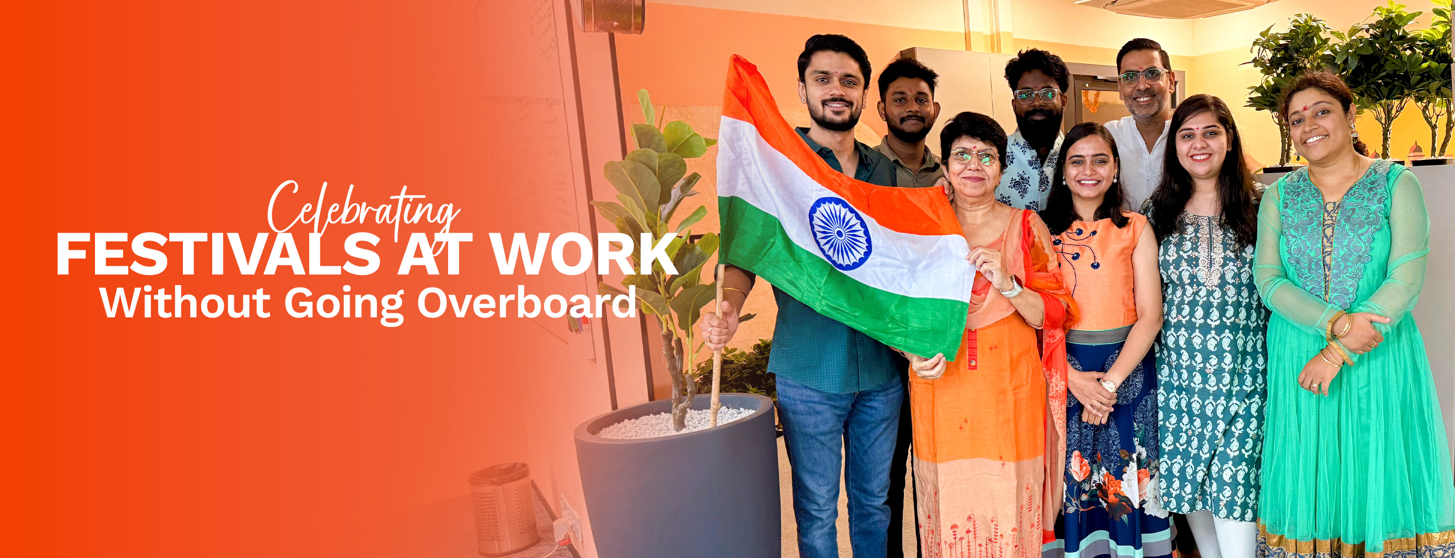 Celebrating Festivals at Work — Without Going Overboard