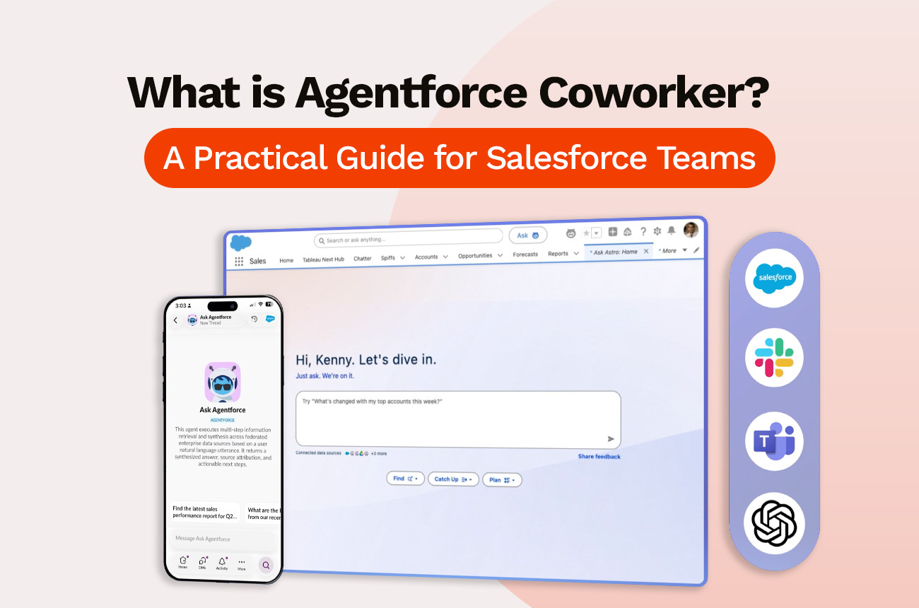 What is Agentforce Coworker? A Practical Guide for Salesforce Teams