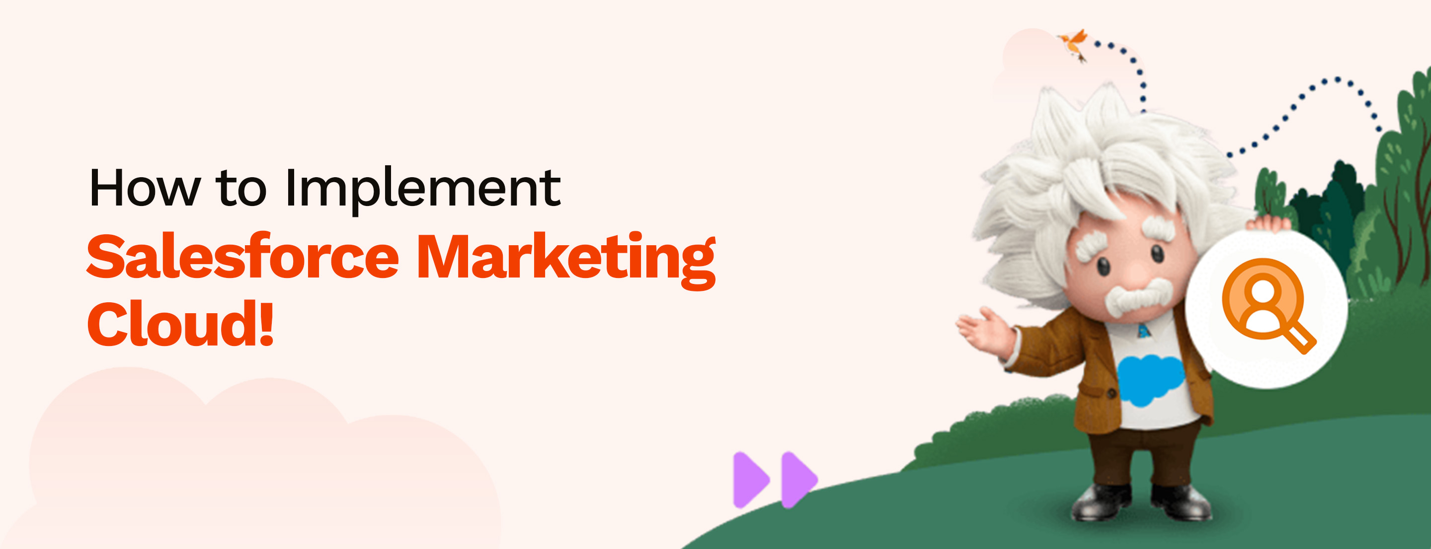 How to Successfully Implement Salesforce Marketing Cloud: A Technical Blueprint for Enterprise Deployment