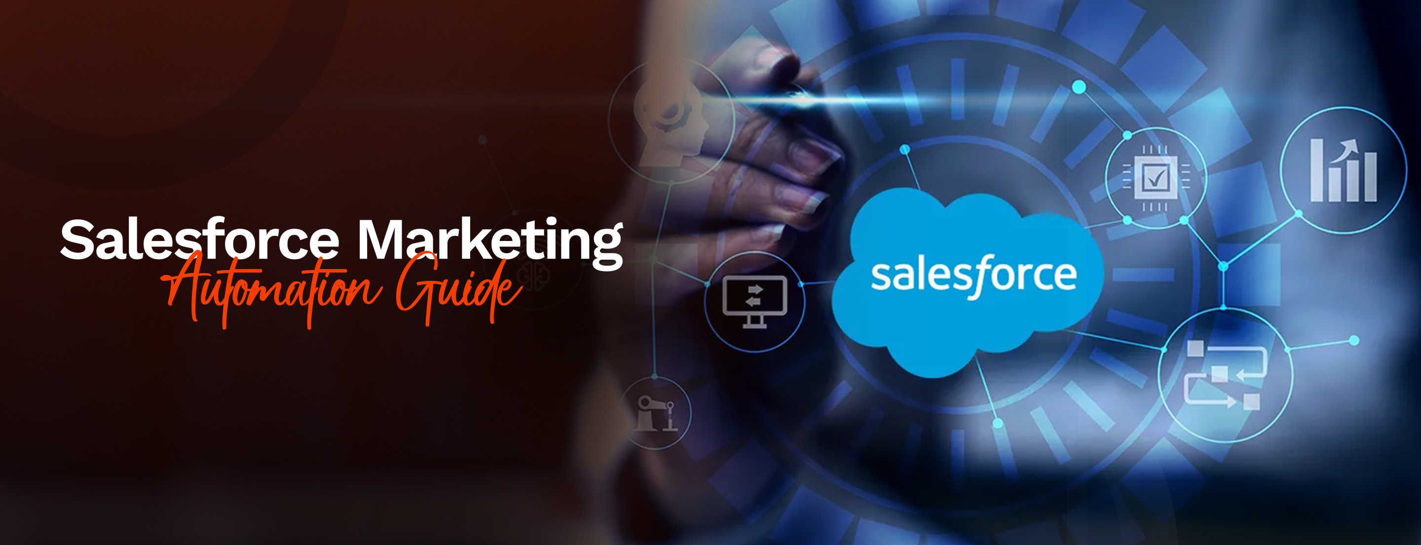 Salesforce Marketing Automation Guide