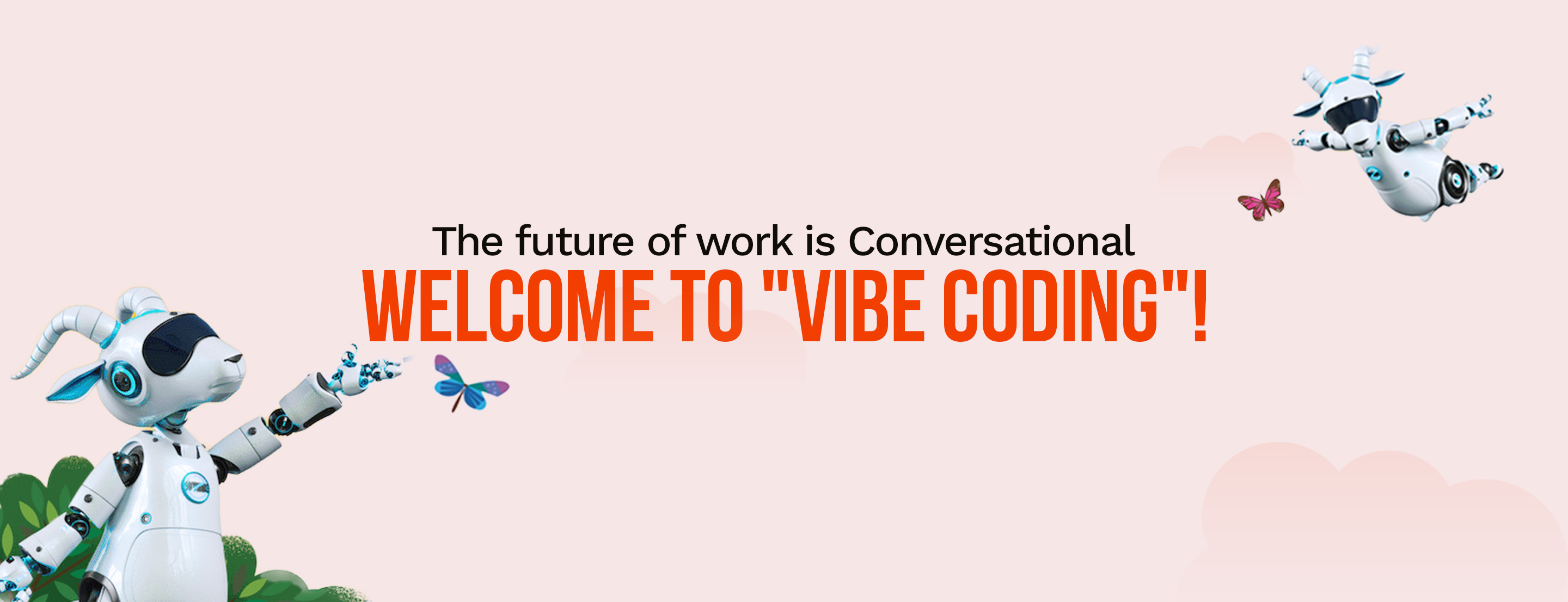 The Future of Work Is Conversational: Welcome to Vibe Coding