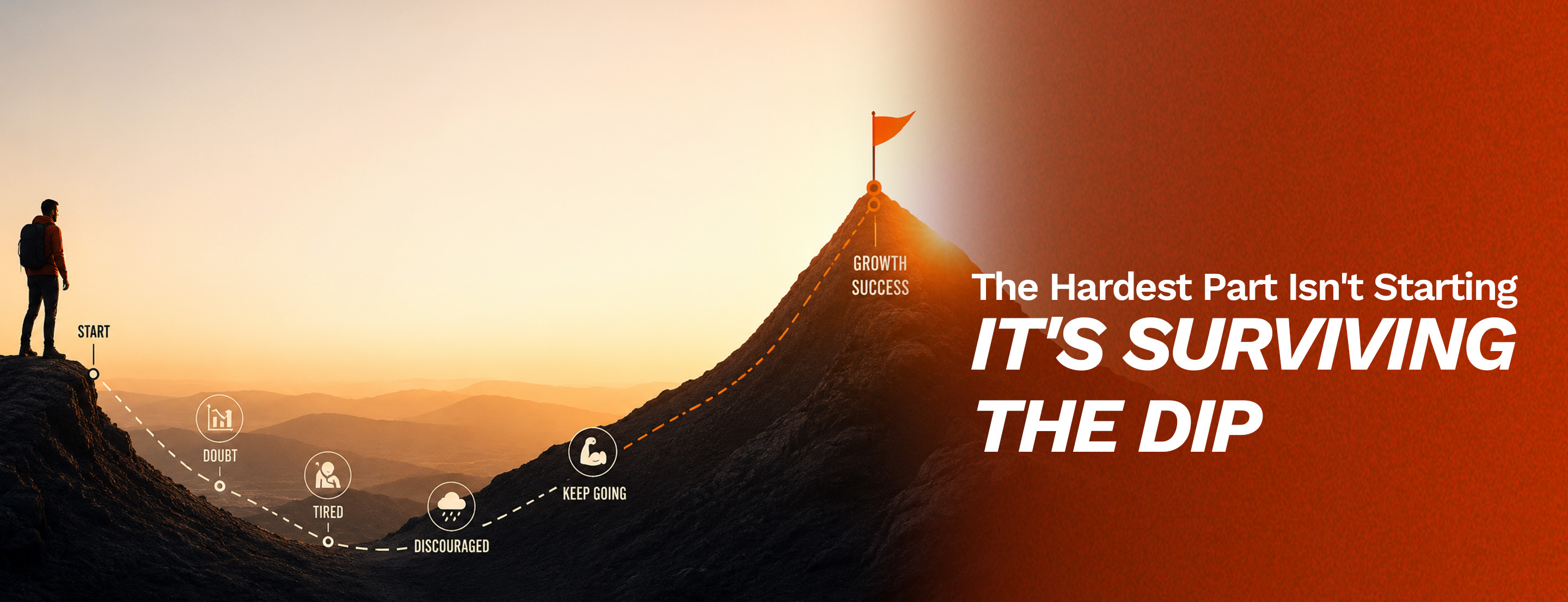 The Hardest Part Isn't Starting. It's Surviving the Dip