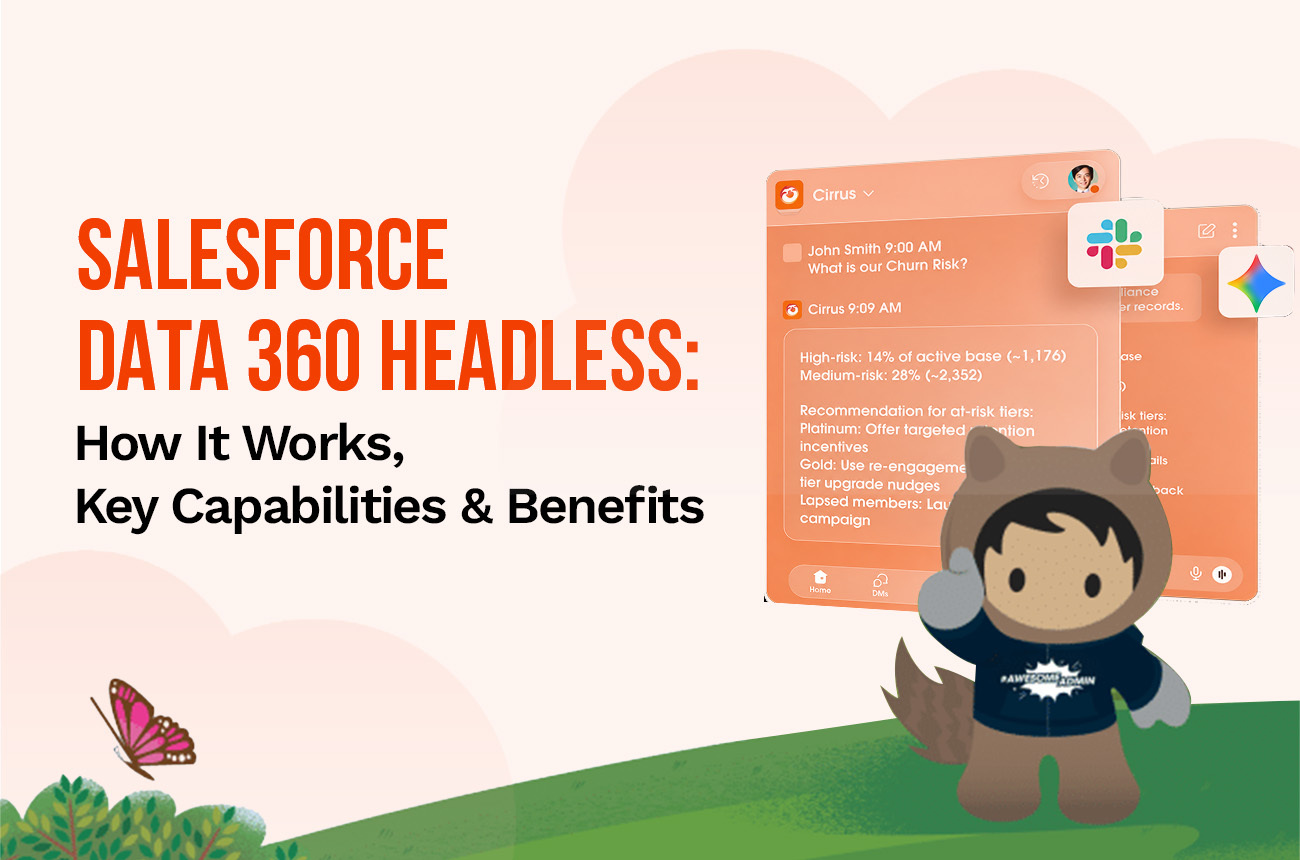 Salesforce Data 360 Headless: How It Works and Benefits