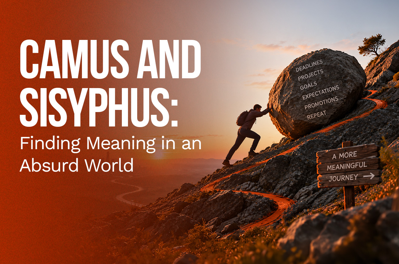 Camus and Sisyphus: Finding Meaning in an Absurd World