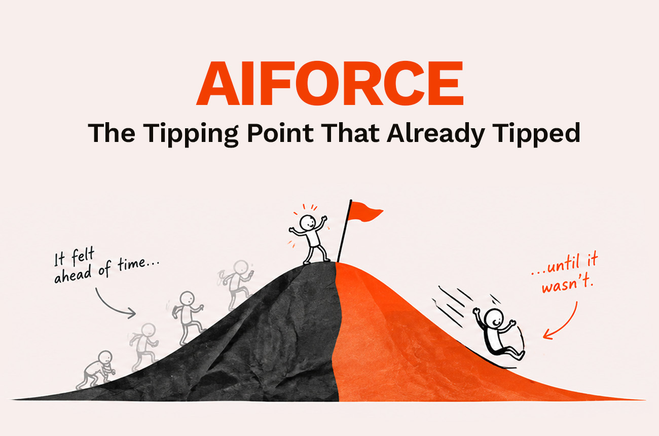 AIforce: The Tipping Point That Already Tipped