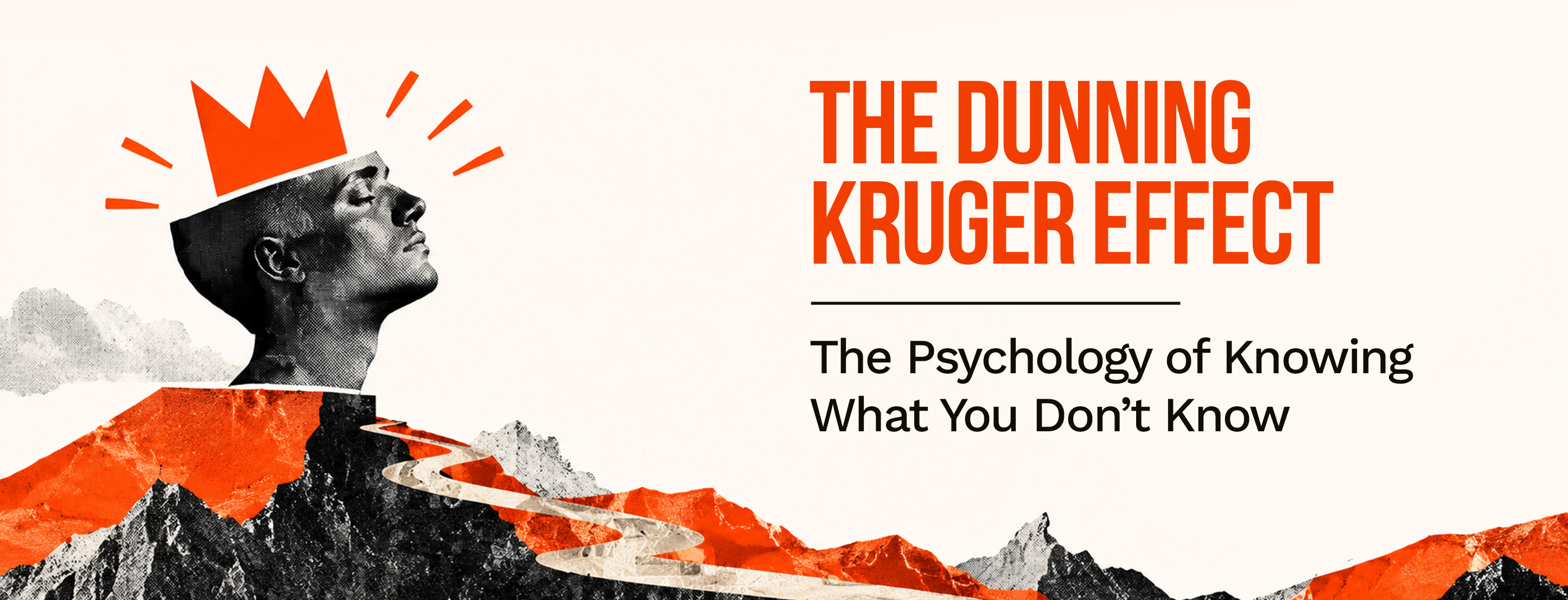 The Dunning–Kruger Effect: The Psychology of Knowing What You Don’t Know