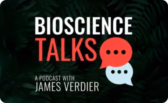 An image advertising 'Bioscience Talks' A podcast with James Verdier including stylized speech bubble icons, indicating conversations or interviews..