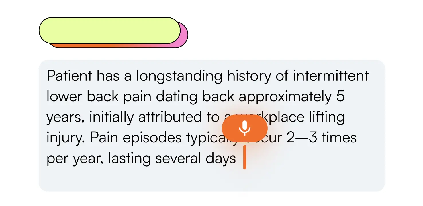 Text about patient's back pain history with voice icon over it.