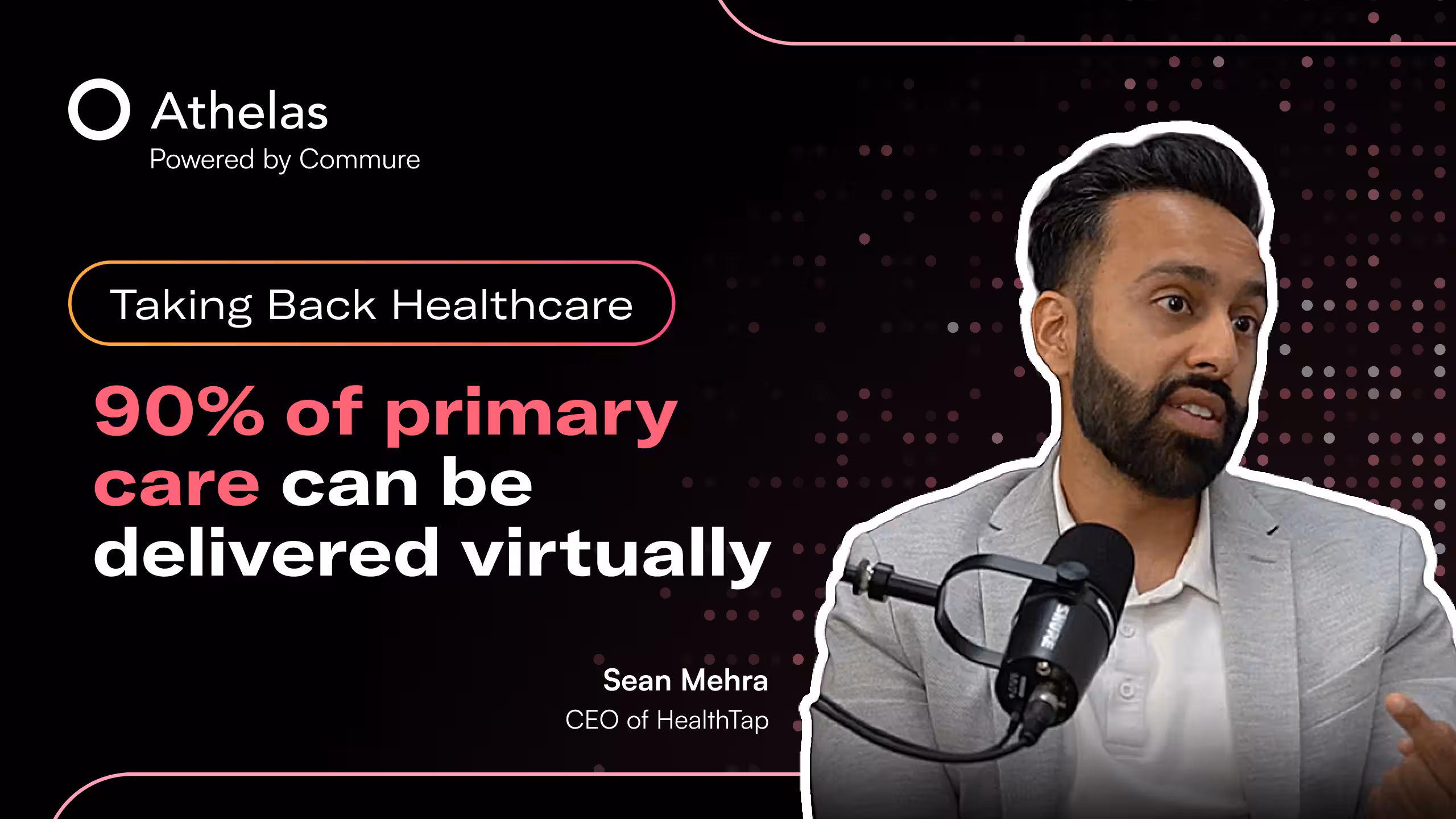 Sean Mehra: CEO of HealthTap on Scaling Primary Care Without More Doctors