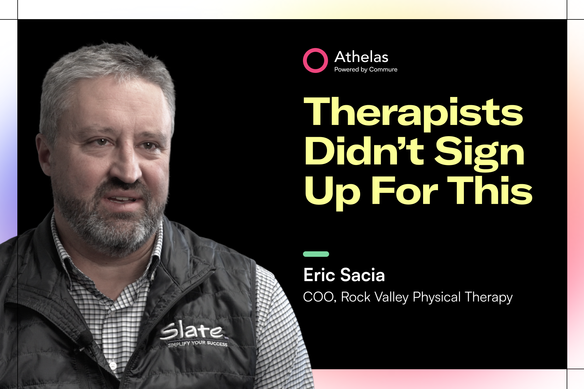  Eric Sacia. Chief Operational Officer, PT, OCS, Rock Valley Physical Therapy