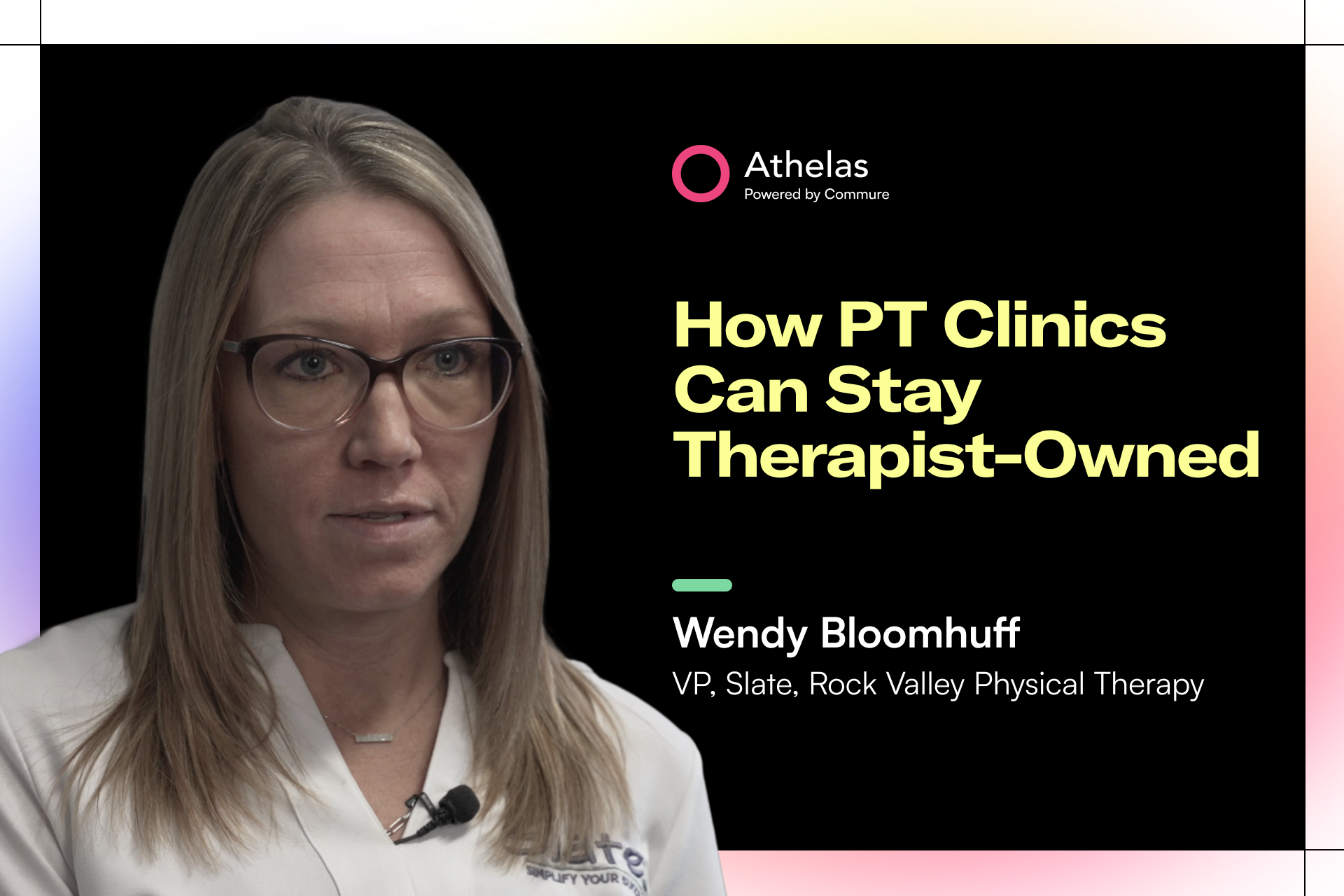 Wendy Bloomhuff VP, Slate, Rock Valley Physical Therapy