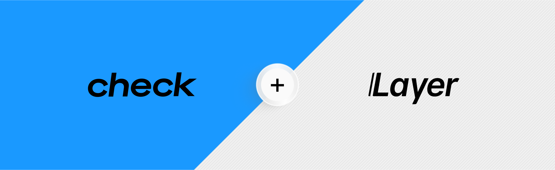 Layer + Check: Seamlessly Connecting Accounting and Payroll for SMB Platforms