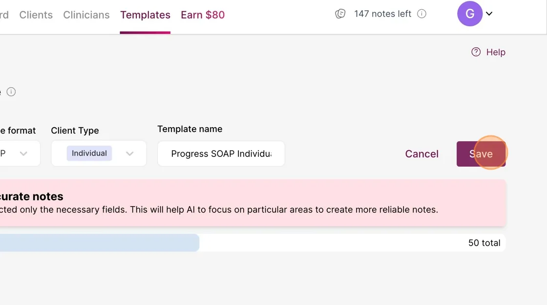 Screenshot: Once you've added everything you need, click 'Save' to create your custom note template!
