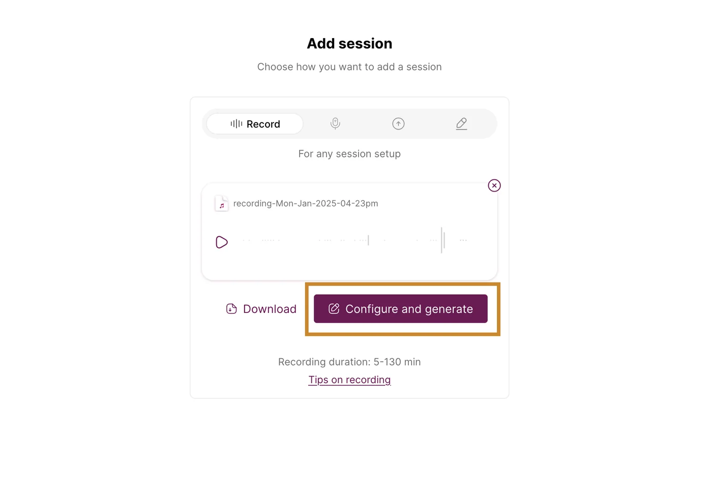 Screenshot: Click on 'Configure and generate' to generate your notes when you are done