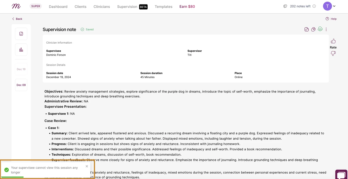 Screenshot: You will get a success message saying that your supervisor cannot view that session anymore