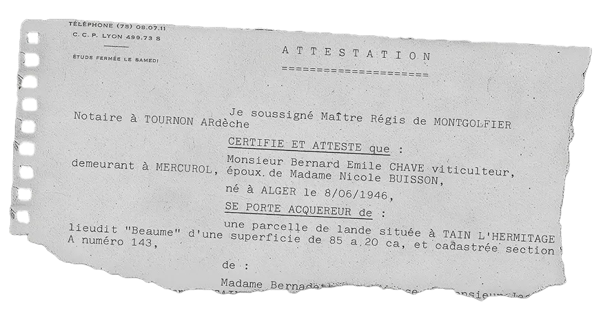 Document d'attestation notariée certifiant que Bernard Chave, viticulteur, est acquéreur d'une parcelle de lande à Tain L'Hermitage.