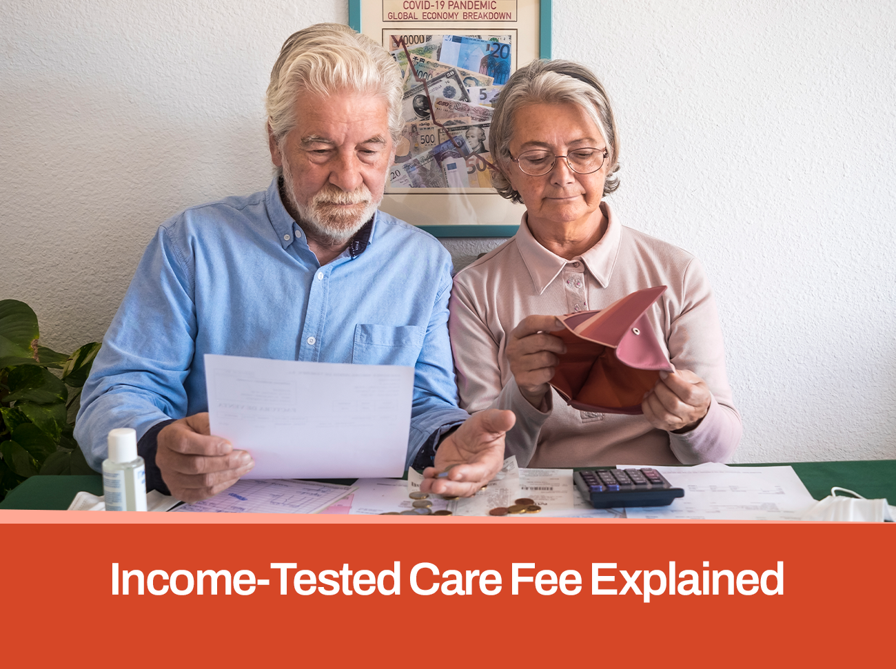 Income-Tested Care Fee Explained: Who Pays and How Much?
